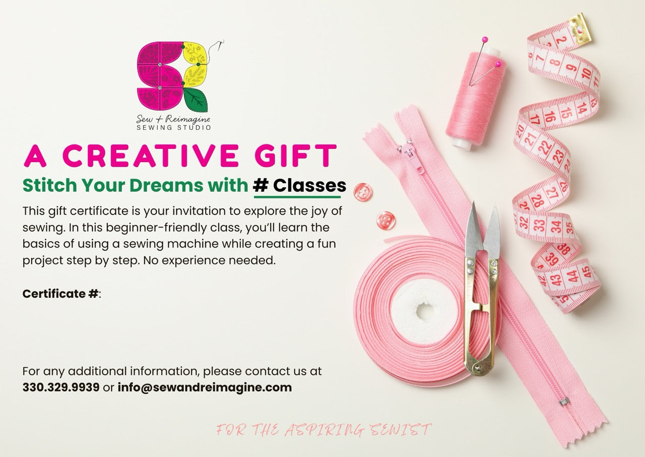 Sew + Reimagine Sewing Class Gift Certificate